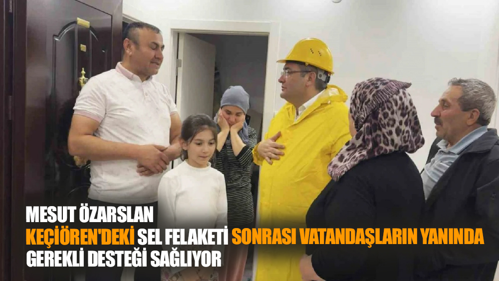 Keçiören Belediye Başkanı, Şiddetli Yağış Sonrası Halkın Yanında
