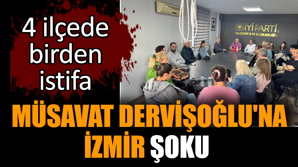 Müsavat Dervişoğlu'na İzmir şoku