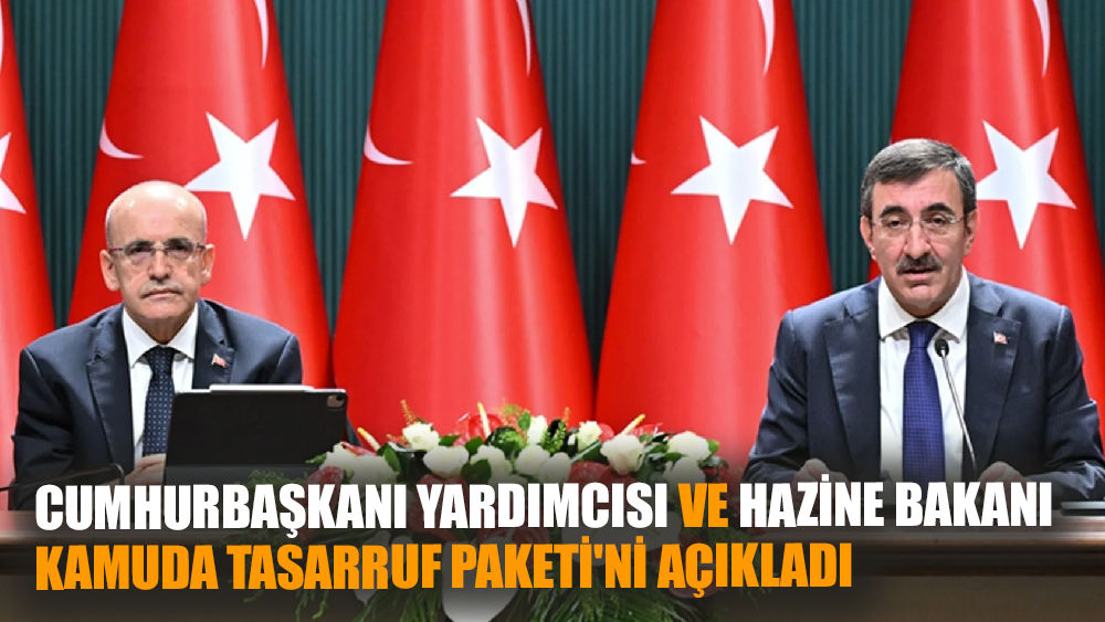 Kamuda Tasarruf Paketi Açıklandı