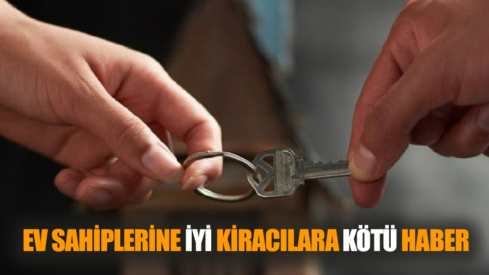 Ev Sahiplerine İyi, Kiracılara Kötü Haber