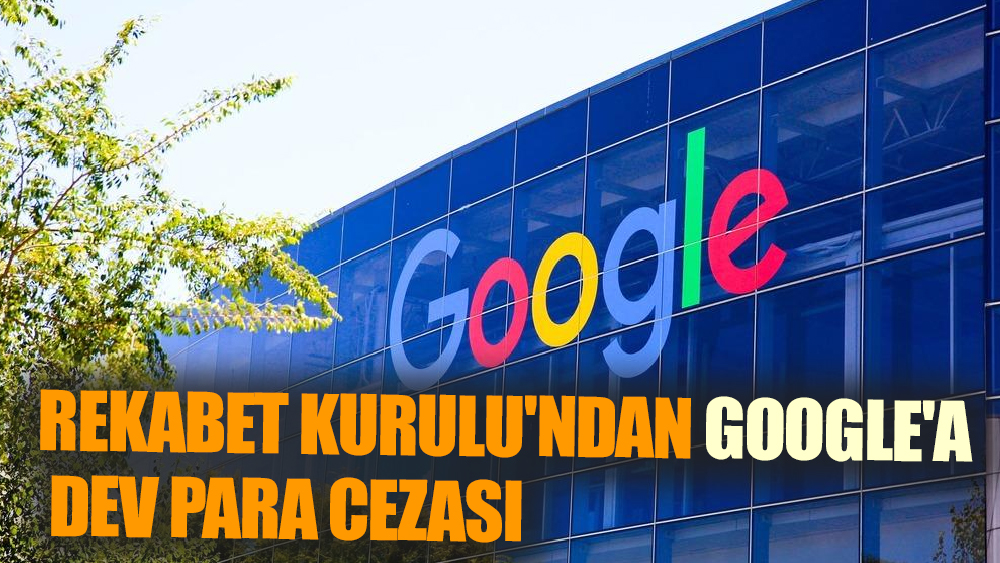 Google'a Otel Sorguları İçin 482 Milyon Lira Ceza