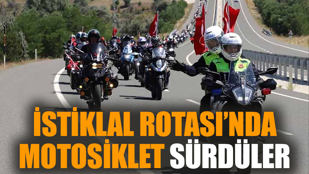 İstiklal Rotası'nda motosiklet sürdüler