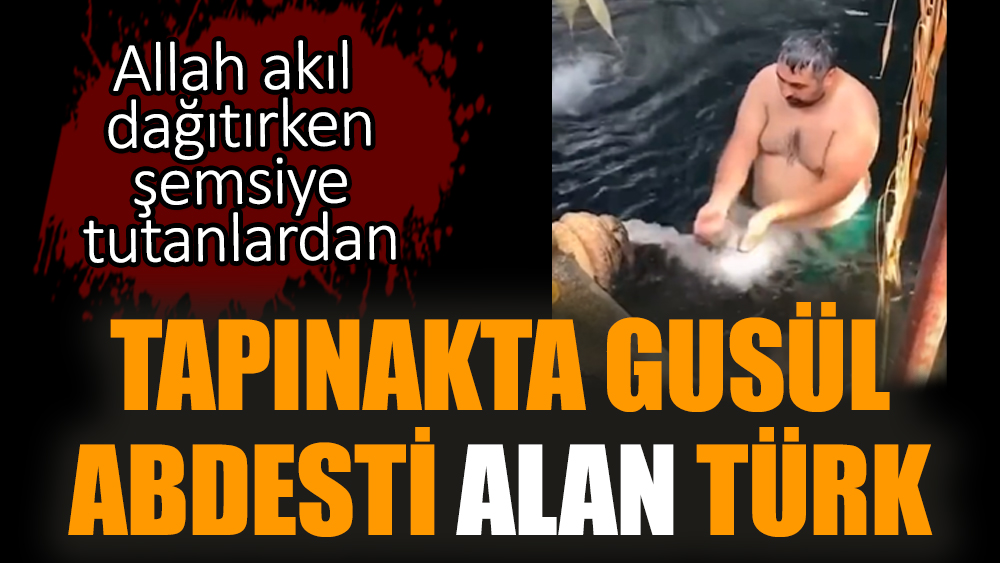 Tapınakta bir Türk vatandaş gusül abdesti aldı