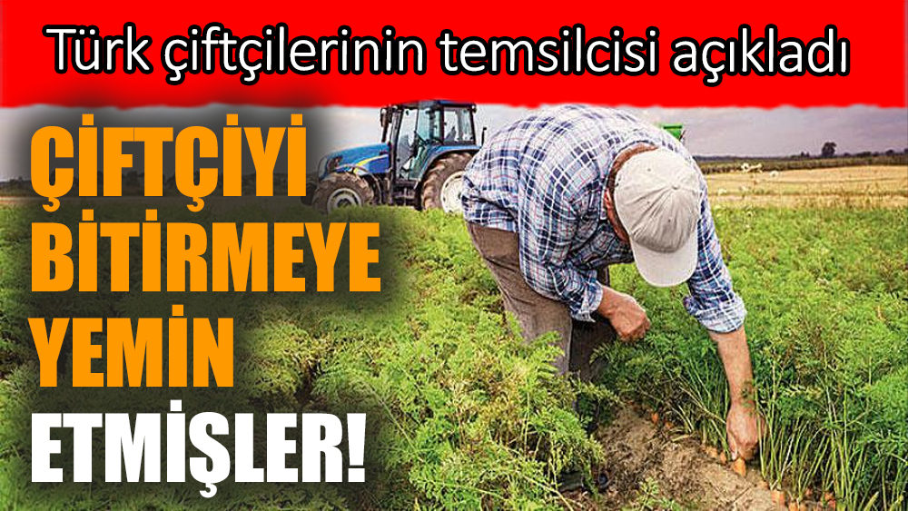 Çiftçiyi bitirmeye yemin etmişler!