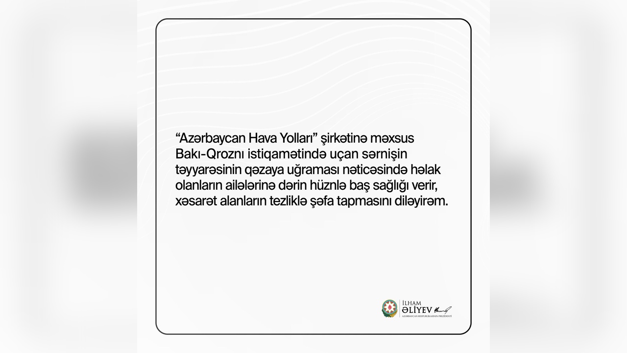 Aliyev, Uçak Kazasında Hayatını Kaybedenler İçin Taziye Diledi