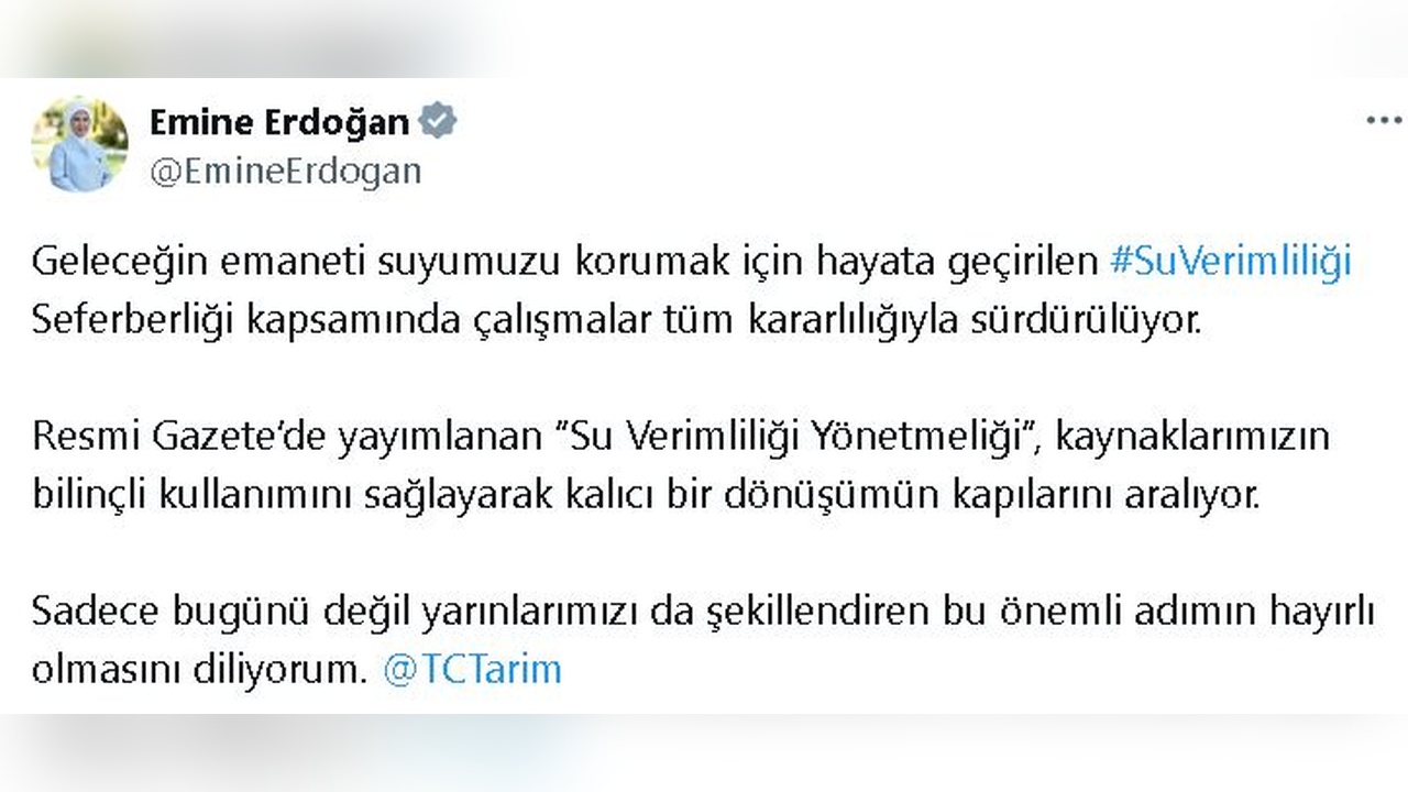 Emine Erdoğan, Su Verimliliği Yönetmeliği'nin Önemi Üzerine Değerlendirmelerde Bulundu