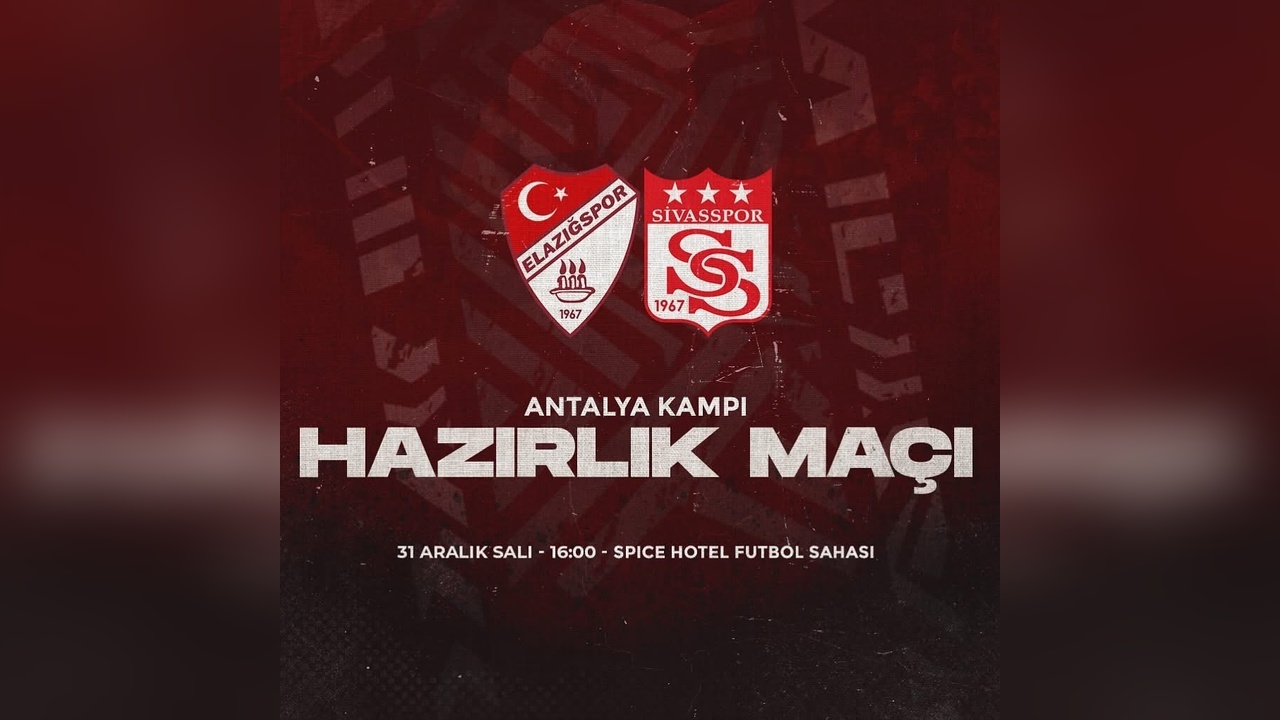 Elazığspor, Hazırlık Maçında Sivasspor ile Buluşuyor