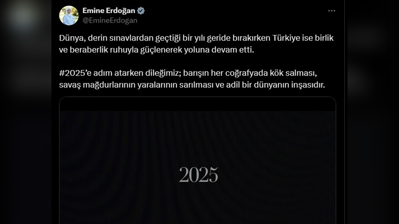 Emine Erdoğan, Yeni Yıl İçin Mesaj Yayınladı