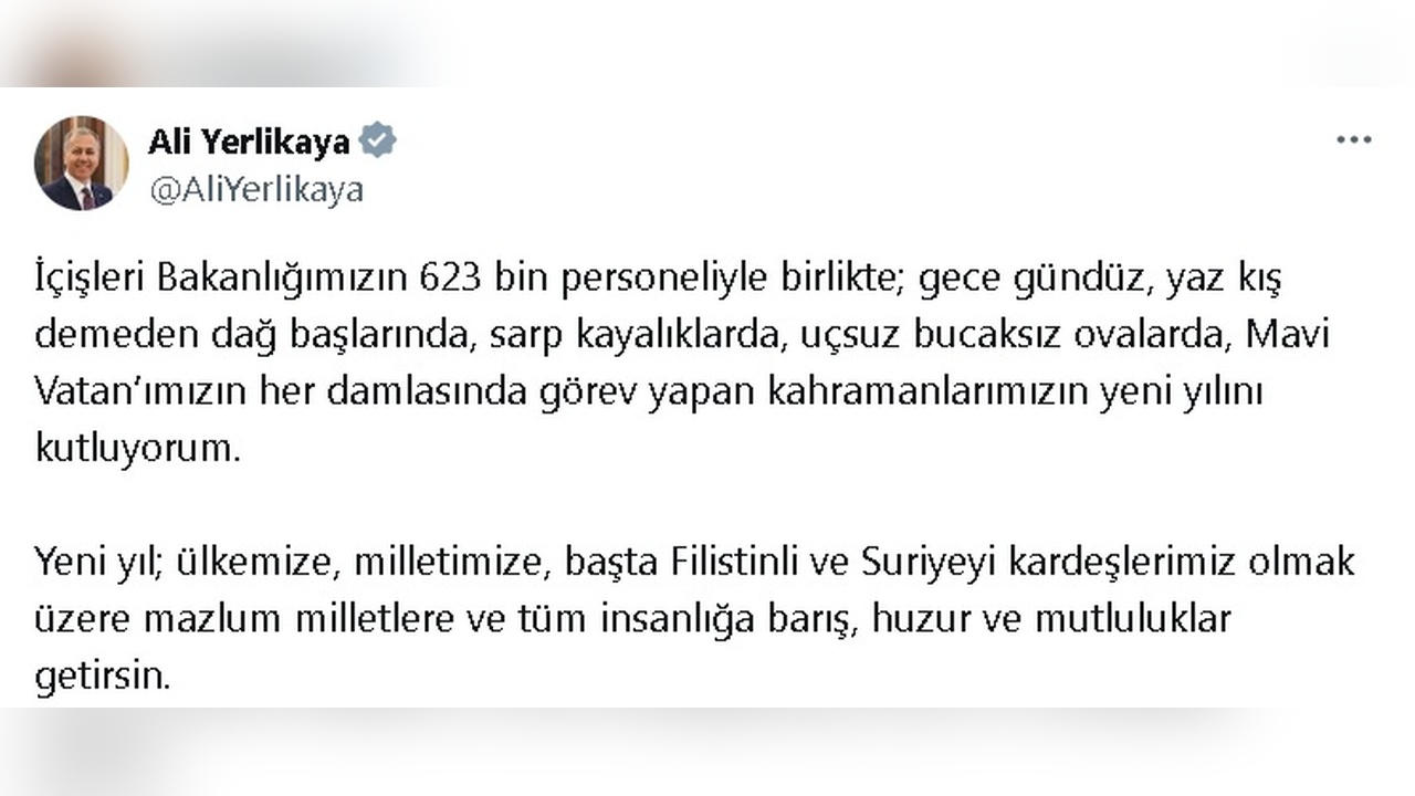 İçişleri Bakanı Yerlikaya, Yeni Yıl Mesajını Paylaştı