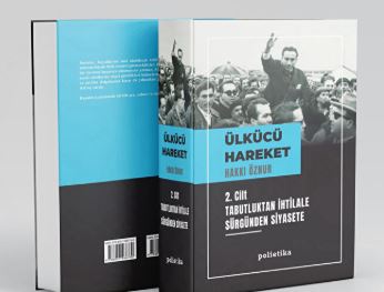 Hakkı Öznur’un Ülkücü Hareket kitabı