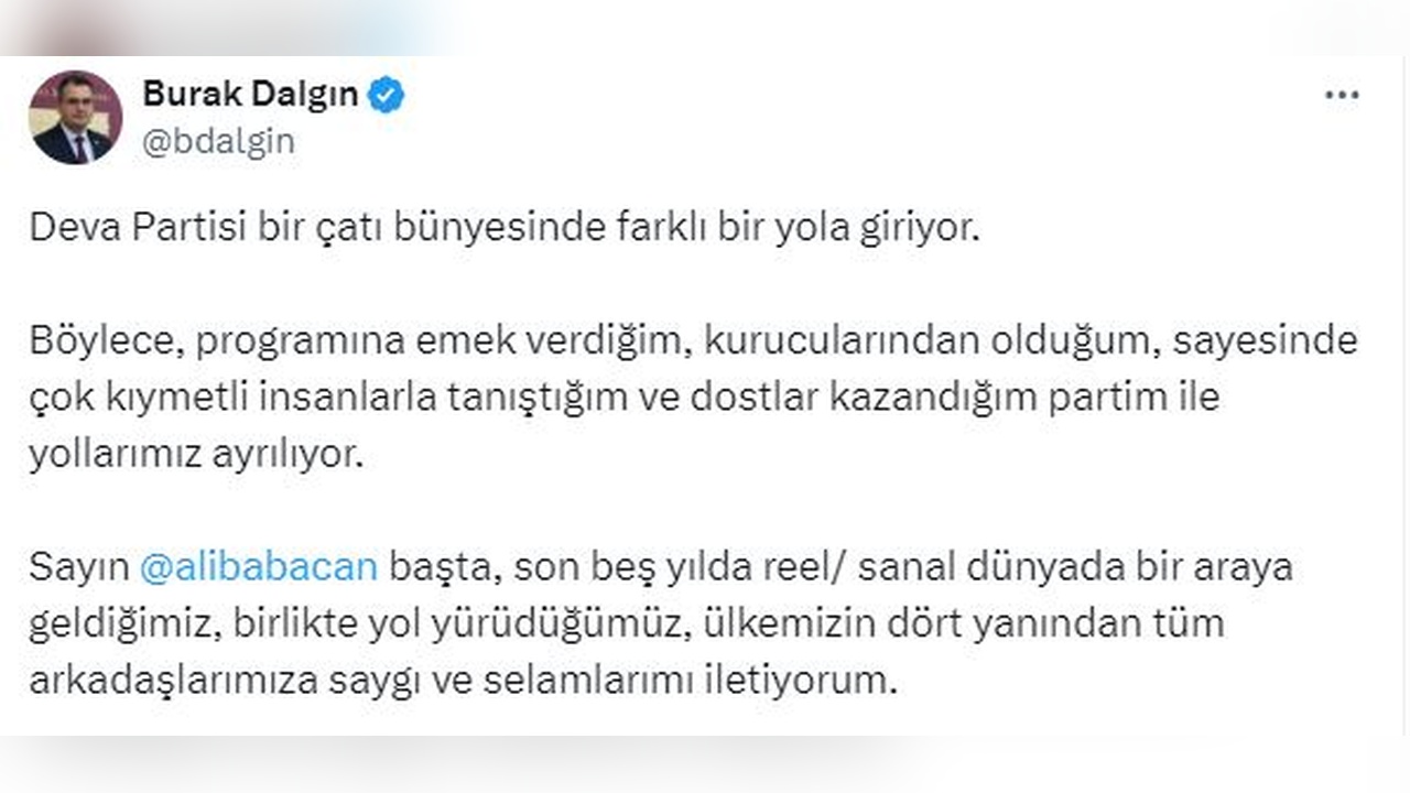 DEVA Partisi'nde İstifa Şoku: Dalgın Görevine Son Verdi