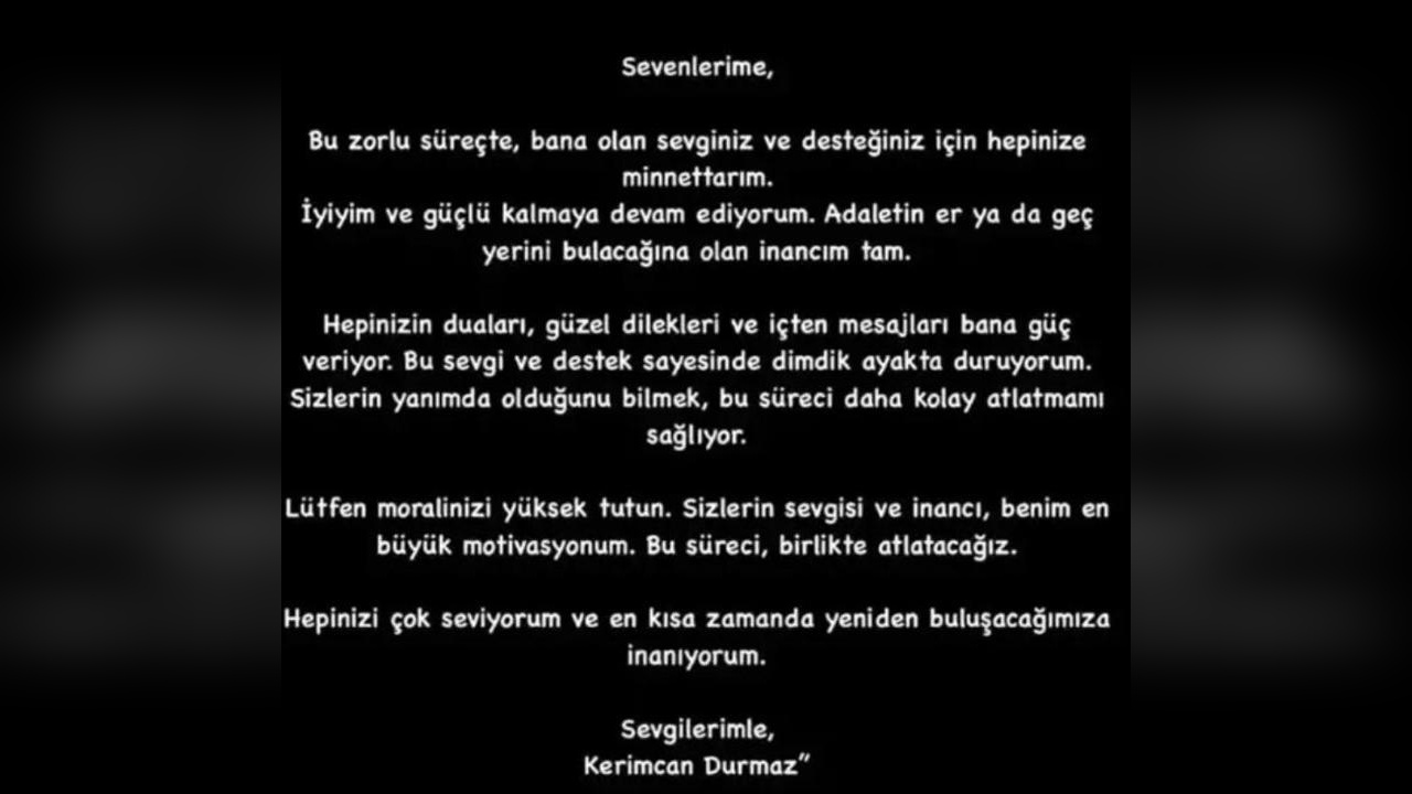 Kerimcan Durmaz Tutuklandı, İlk Açıklamasını Yaptı