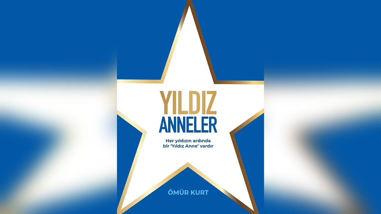 Hürriyet Kitap'tan Yeni Eser: ‘Yıldız Anneler’