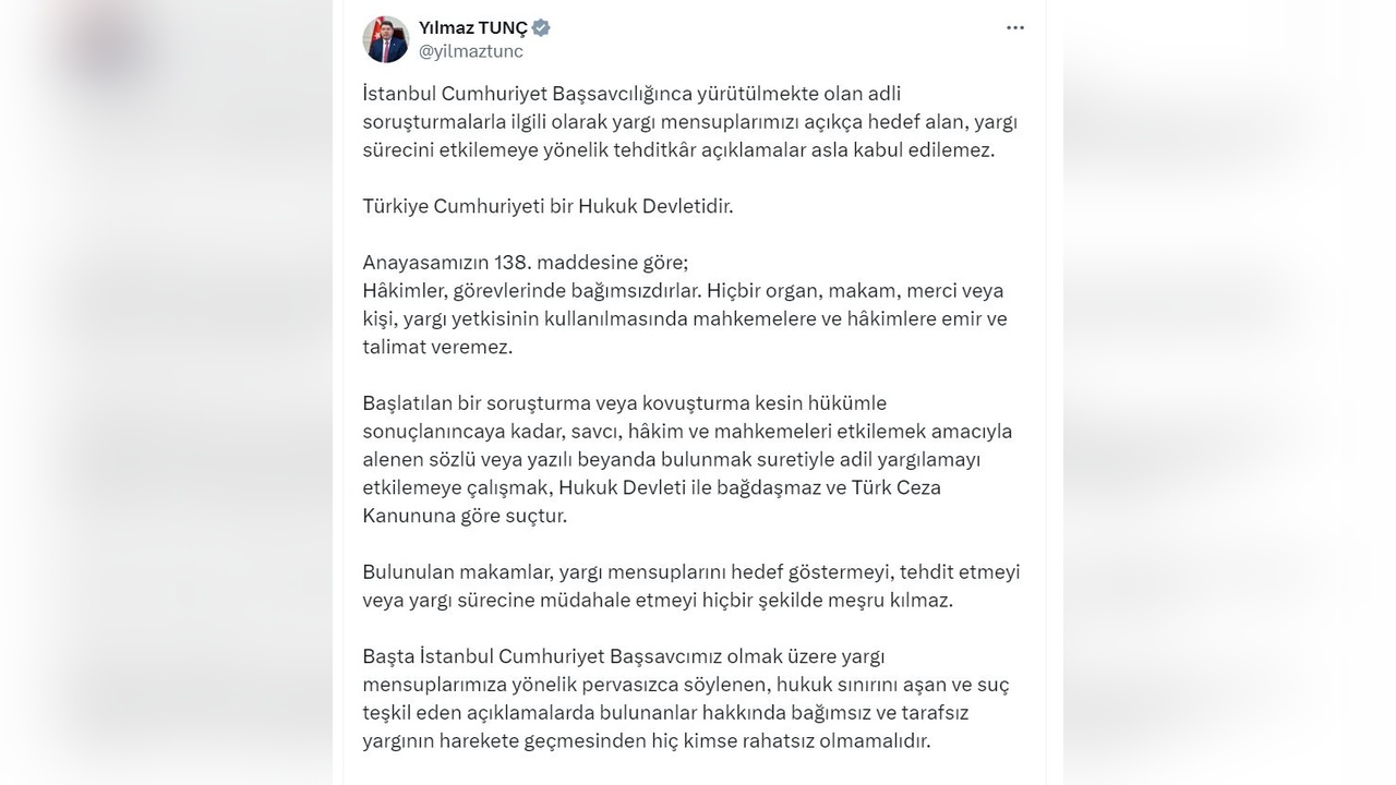 Bakan Tunç'tan Yargıya Destek Mesajı