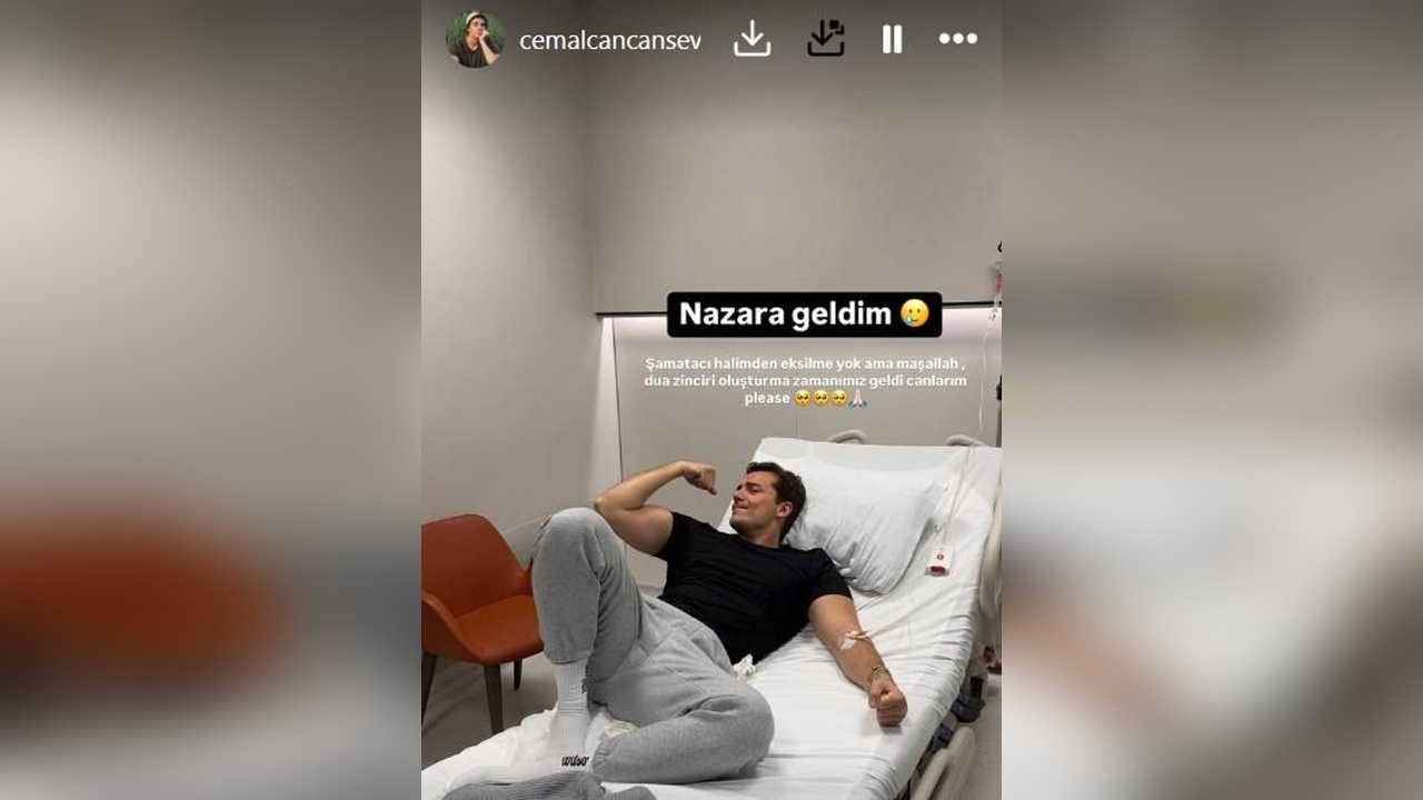 Cemal Can Canseven Hastaneden Açıklama Yaptı: 'Nazara Geldim'