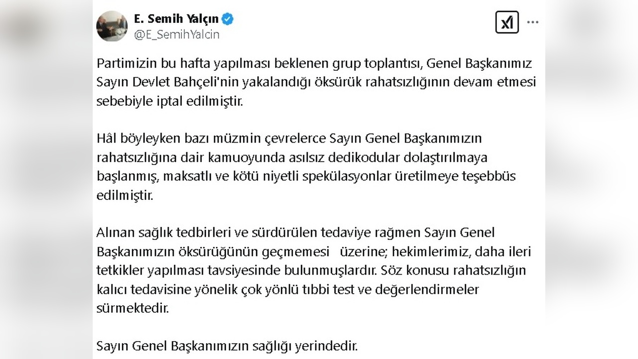 MHP Genel Başkanı'nın Sağlık Durumu Hakkında Açıklama Yapıldı