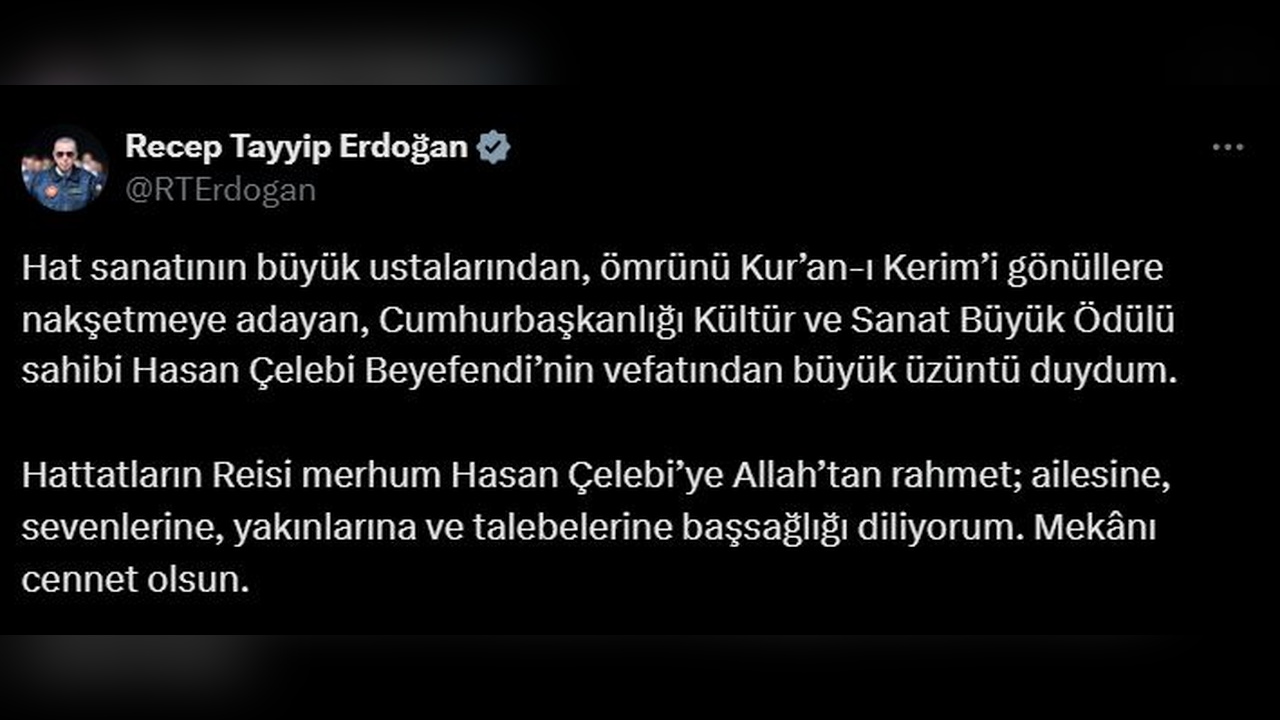Cumhurbaşkanı Erdoğan, Hasan Çelebi'nin Vefatı Üzerine Taziye Diledi