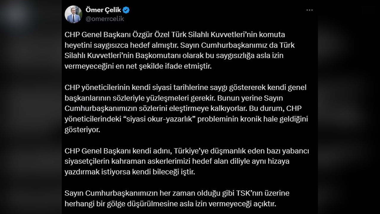 Çelik'ten Özgür Özel'e Eleştiri: TSK Komuta Heyeti Hedef Alındı