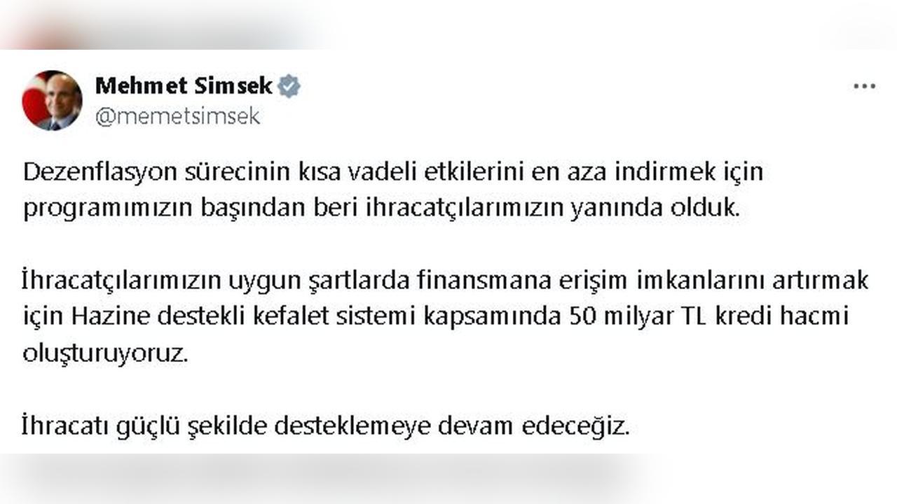 İhracatçılara 50 Milyar Lira Kredi Desteği