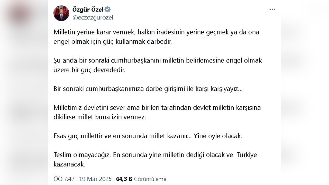 Özgür Özel, Milletin Gücüne Vurgu Yaptı