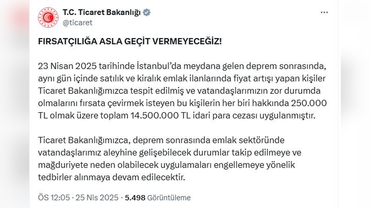 Deprem Sonrası Emlak Fiyatlarını Artıranlara 14,5 Milyon Lira Ceza Verildi