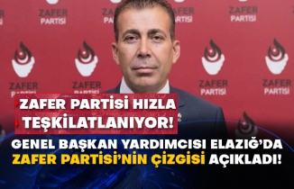 Zafer Partisi hızla teşkilatlanıyor! Genel Başkan Yardımcısı Elazığ’da Zafer Partisi’nin çizgisi açıkladı!