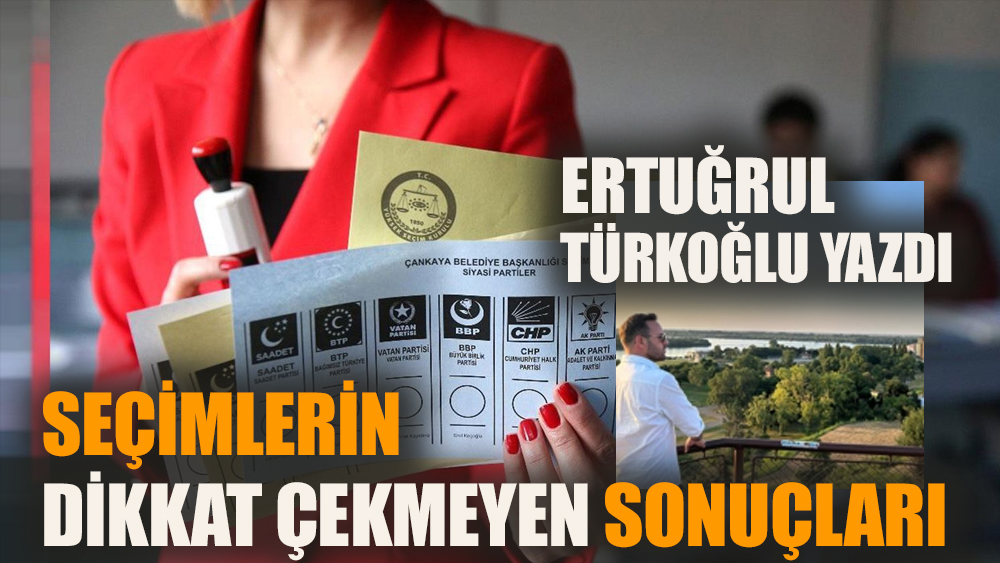 Seçimlerin dikkat çekmeyen sonuçları