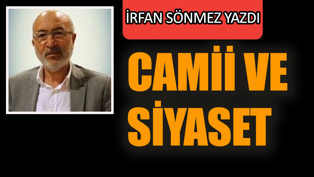 Cami ve siyaset