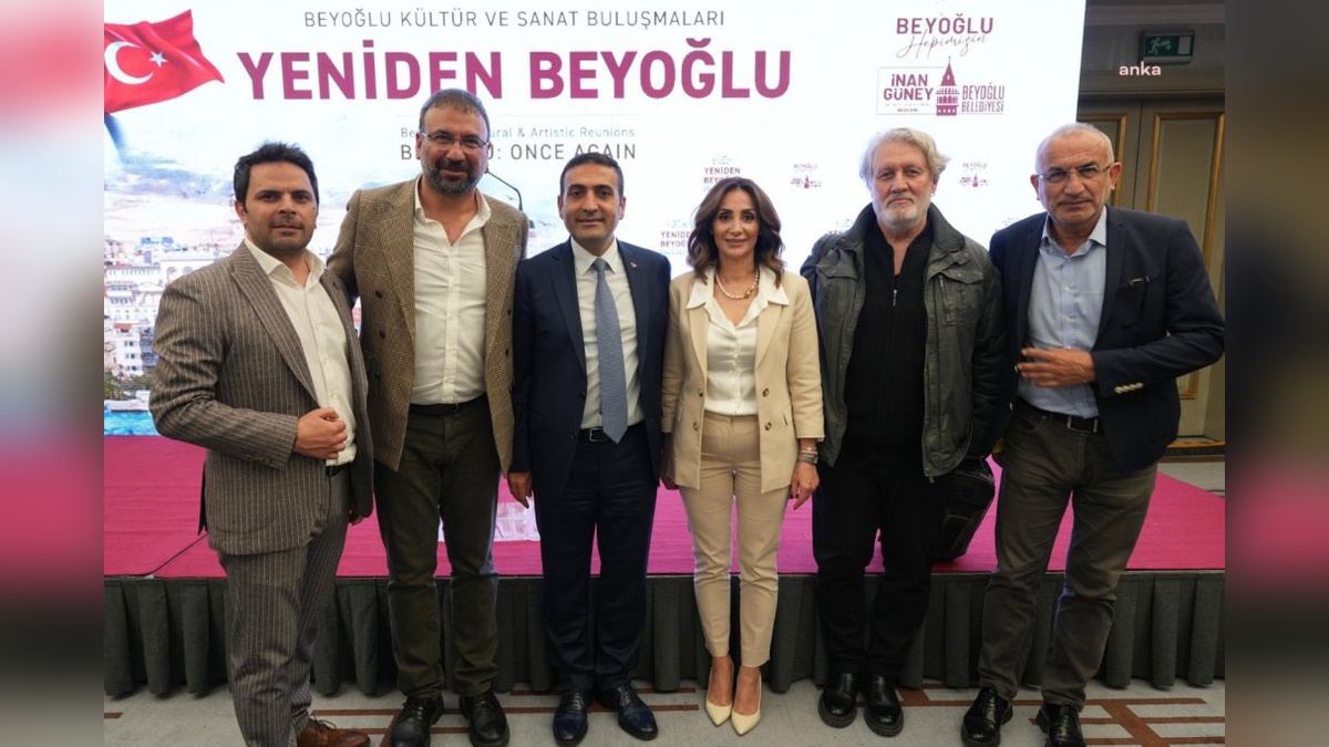 İnan Güney: Beyoğlu, Kültür ve Sanatın Cazibe Merkezi Olacak