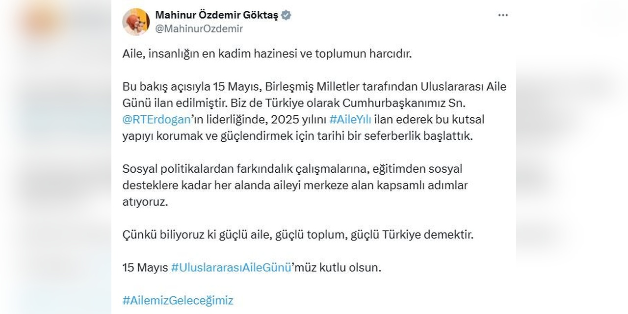 Göktaş: 2025 Aile Yılı, Güçlü Türkiye İçin Tarihi Bir Seferberlik