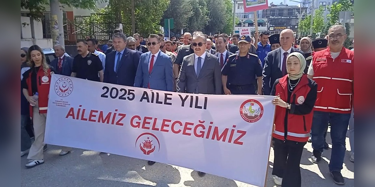 Osmaniye'de Uluslararası Aile Günü yürüyüşü düzenlendi