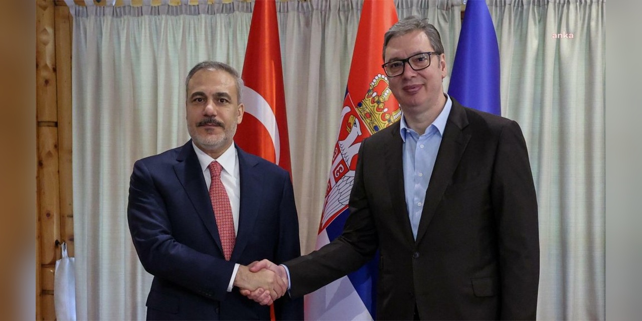 Fidan, Belgrad'da Vucic ile görüştü