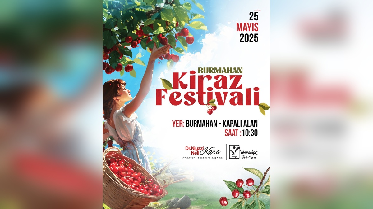 Manavgat'ta ilk Burmahan Kiraz Festivali