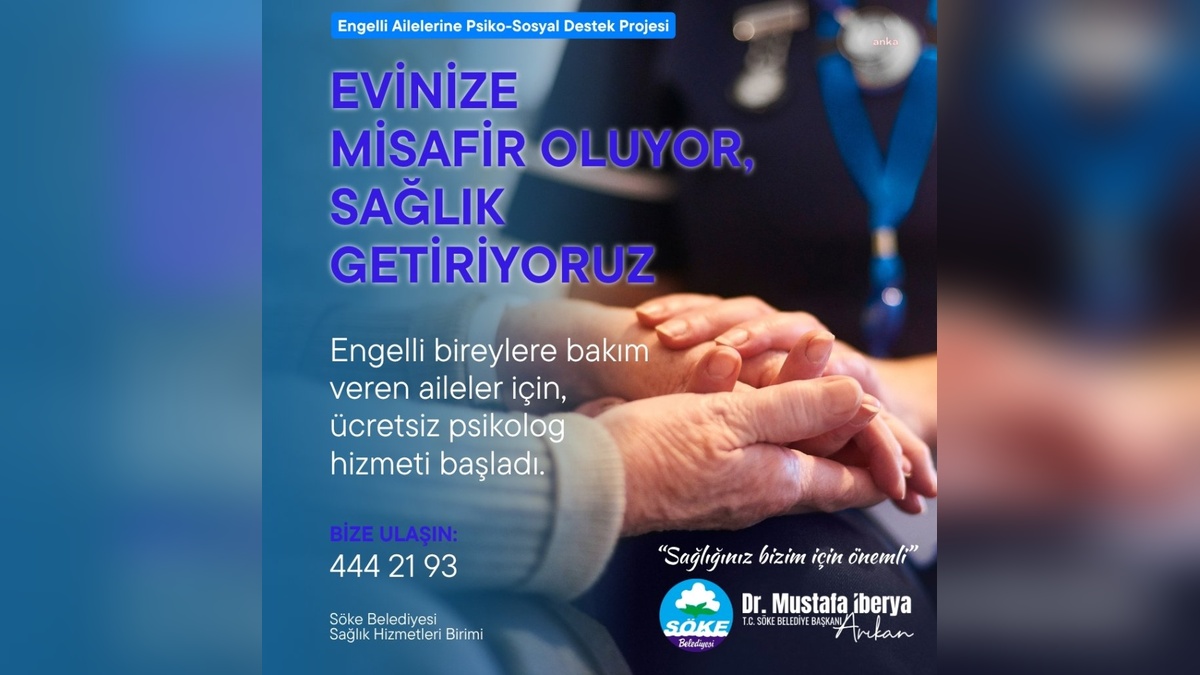 Söke'de engelli bireylere evde psikolog desteği