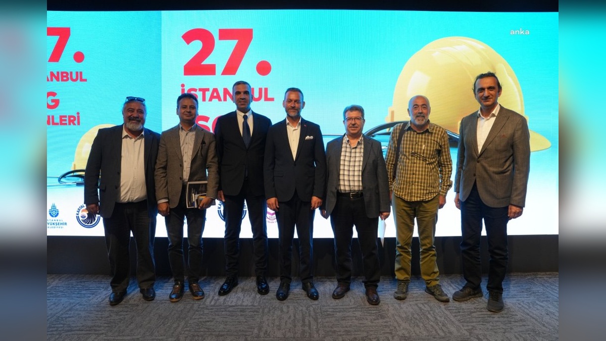 İstanbul İş Sağlığı ve Güvenliği Günleri: İnsan hayatına saygı