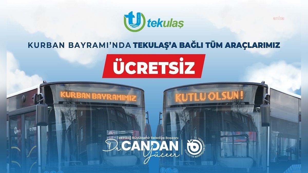 Tekirdağ'da Kurban Bayramı'nda toplu taşıma ücretsiz