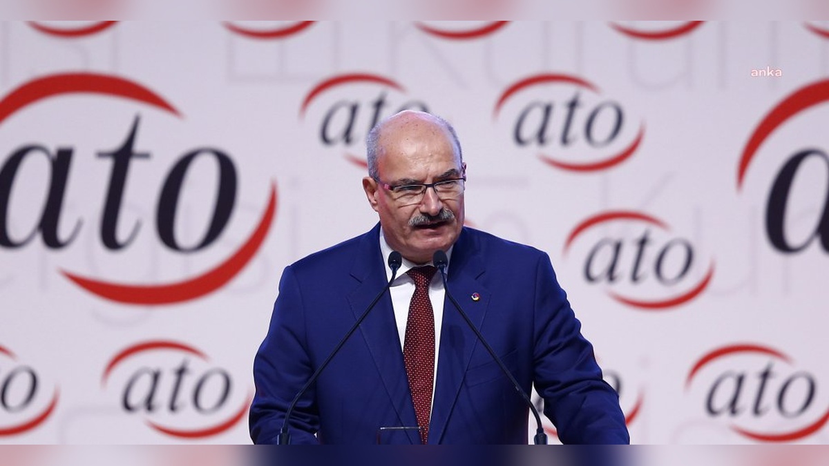 ATO Başkanı Baran: Türkiye ekonomisi 19 çeyrektir büyüyor