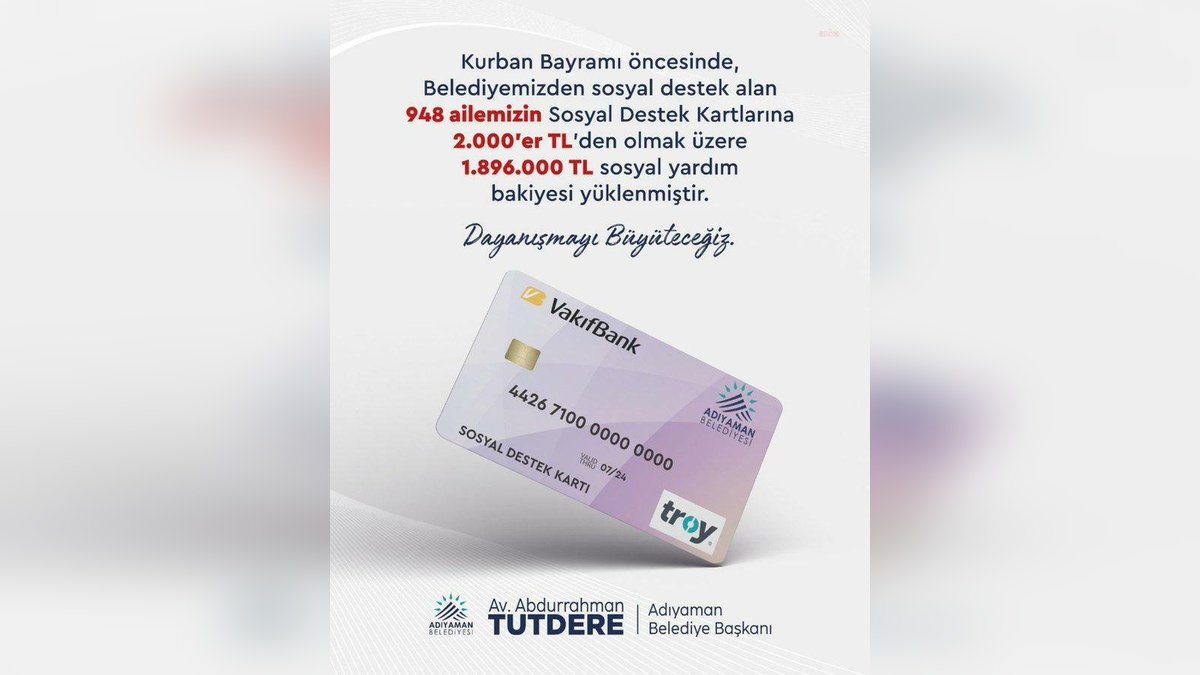 Adıyaman Belediyesi'nden Kurban Bayramı yardımı: 948 aileye 2 bin TL