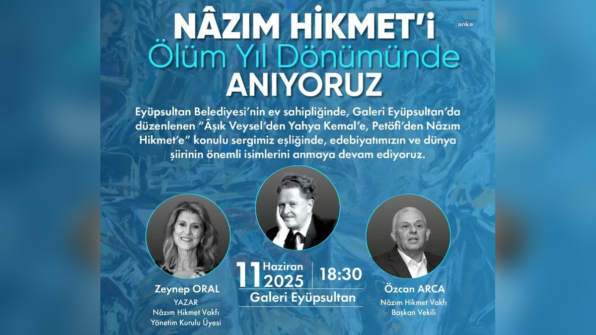 Nâzım Hikmet'in ölümünün 62. yılında anma söyleşisi