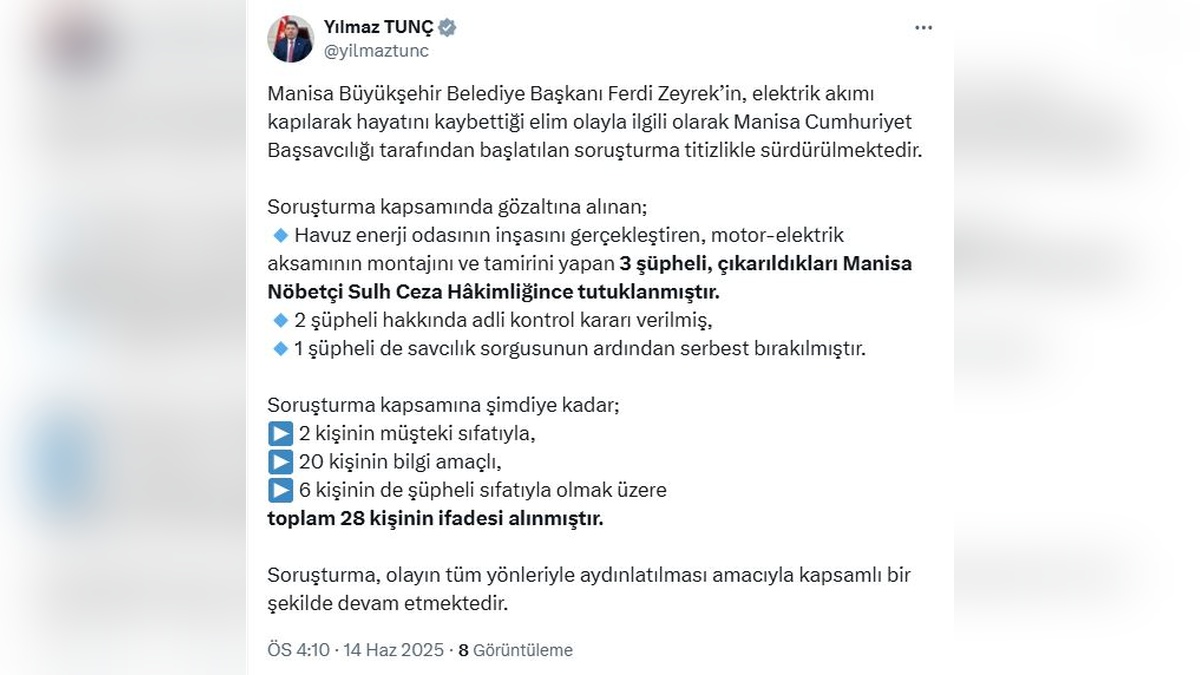 Tunç: Manisa Belediye Başkanı Zeyrek'in ölümüne ilişkin soruşturma sürüyor