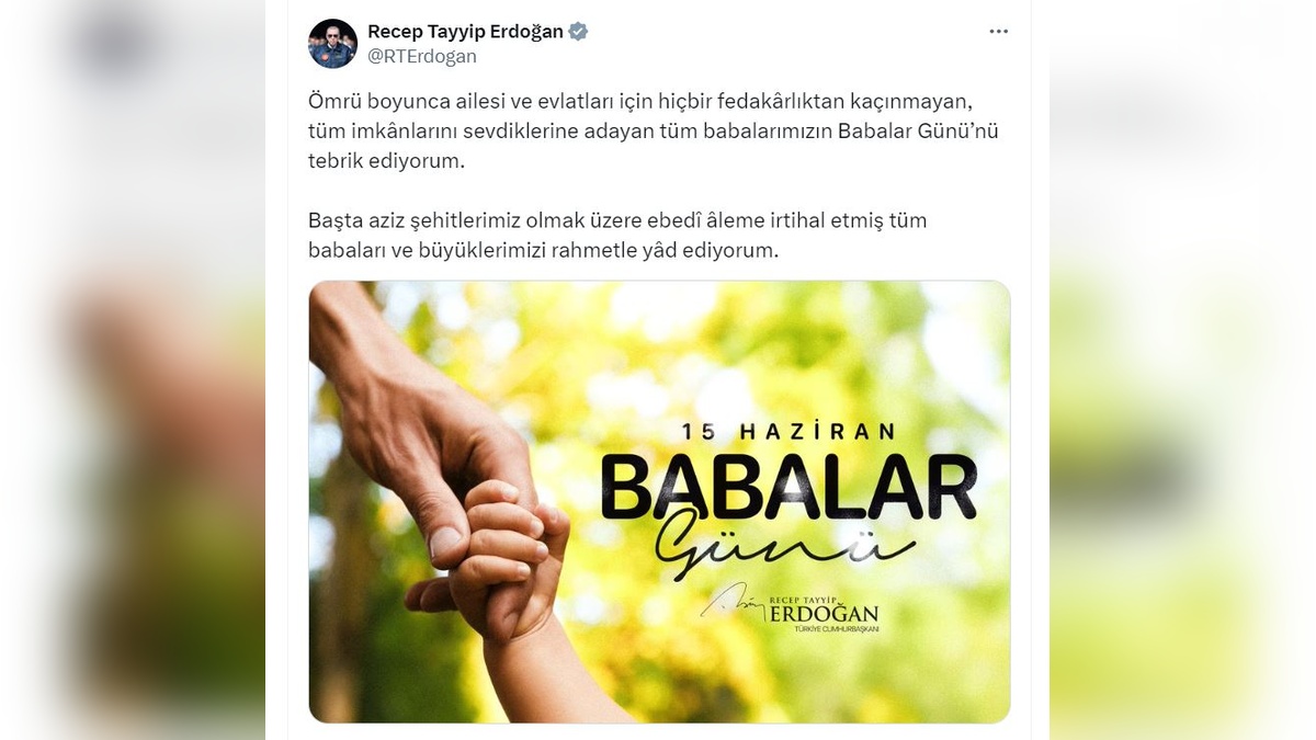 Cumhurbaşkanı Erdoğan: Babalar Günü kutlaması