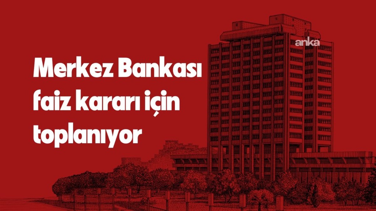 TCMB, faiz kararını açıklayacak: Piyasa yüzde 46 beklentisi