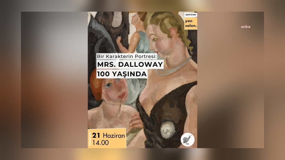 Woolf Arts Archive: Mrs. Dalloway'in 100. yılında Ankara'da etkinlik