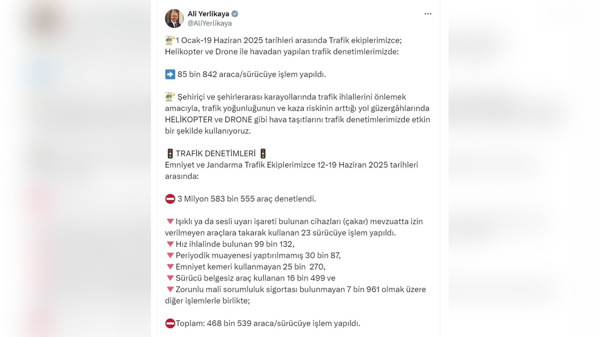 Yerlikaya: 12-19 Haziran'da 3 milyon araç denetlendi, 468 bine işlem yapıldı