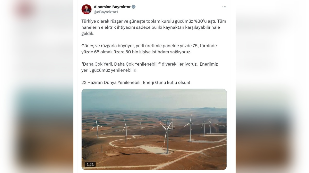Bayraktar: Türkiye'nin yenilenebilir enerji gücü yüzde 30'u aştı