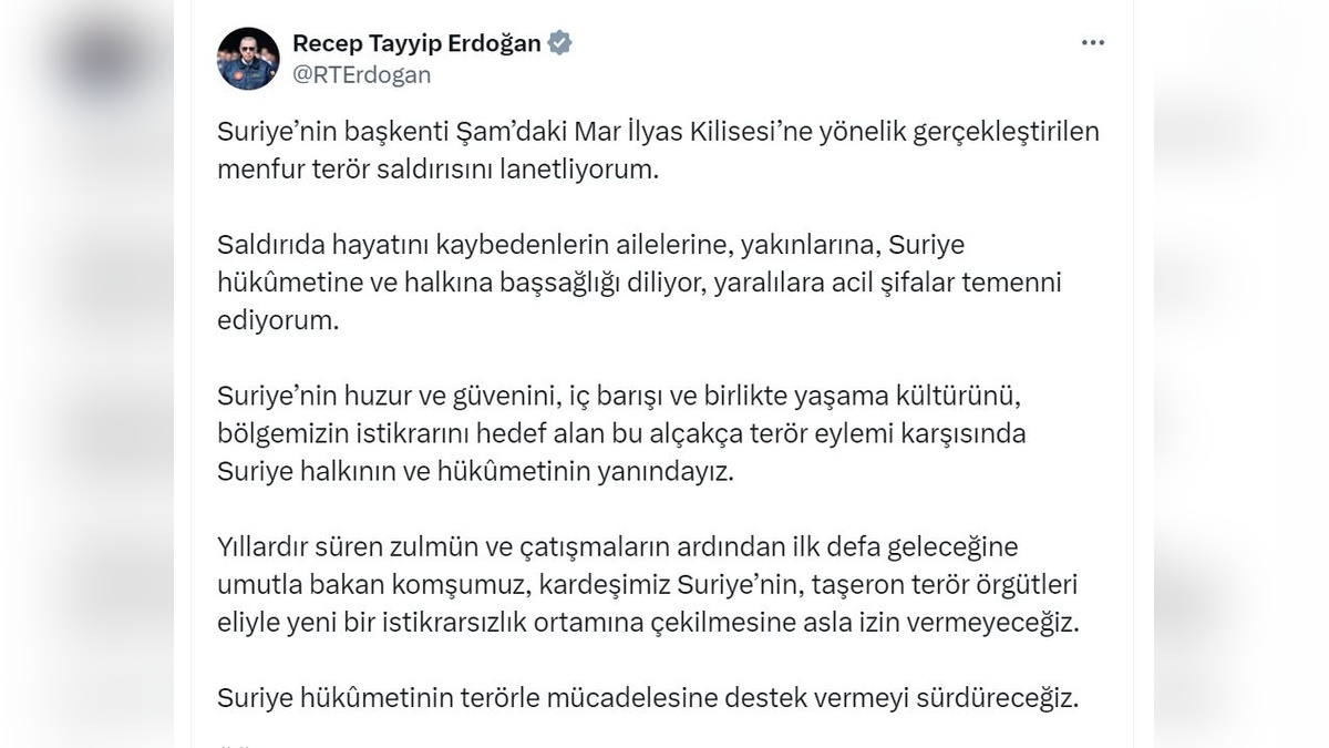 Cumhurbaşkanı Erdoğan: Şam'daki kilise saldırısını lanetliyorum