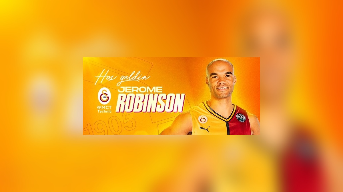 Galatasaray, Jerome Robinson'ı kadrosuna kattı