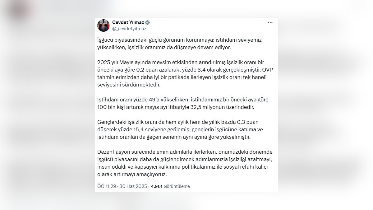 Yılmaz: İşsizlik oranı yüzde 8,4'e geriledi