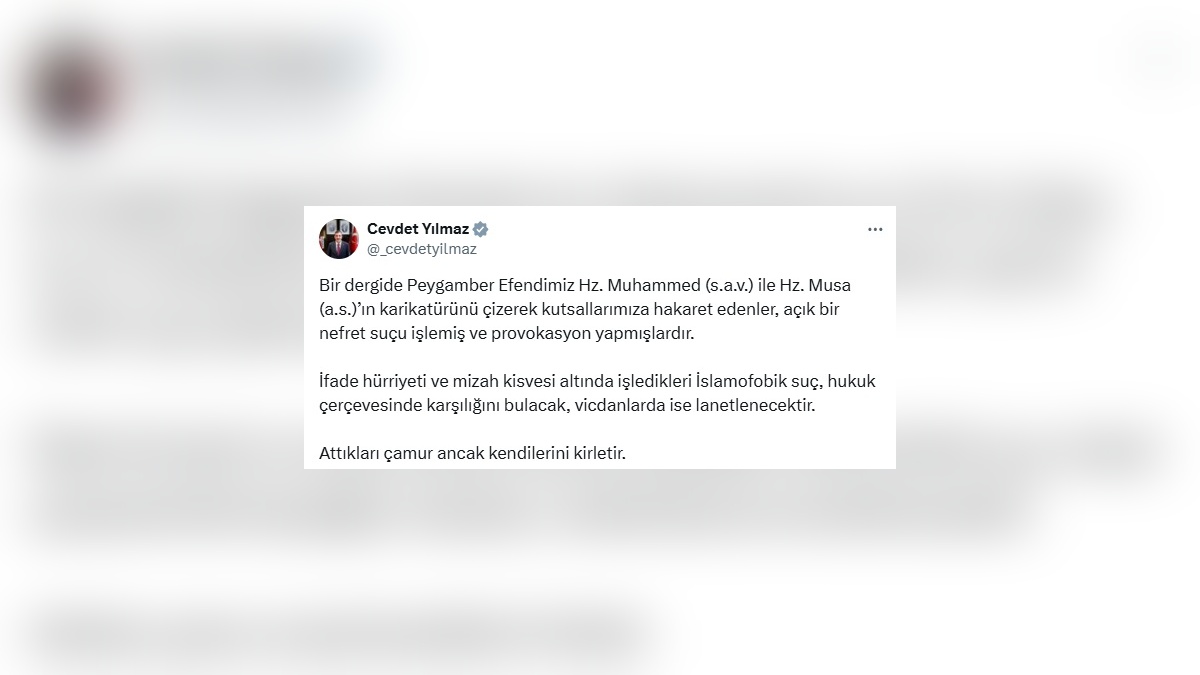 Cevdet Yılmaz: Hz. Muhammed ve Hz. Musa karikatürleri İslamofobik suçtur