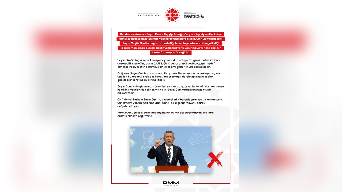 DMM: Özgür Özel'in Erdoğan'a ilişkin iddiaları dezenformasyon